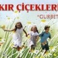 Grup Kır Çiçekleri-Gurbet