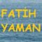 Fatih Yaman-Seyrettim Muhammed’i