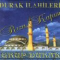 Grup Durak-Rıza Kapısı