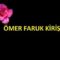 Ömer Faruk Kiriş-Kudüs’üm