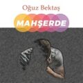 Oğuz Bektaş-Şu Benim Divane Gönlüm