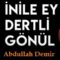 Abdullah Demir-Derdi İsyana Müptelayım